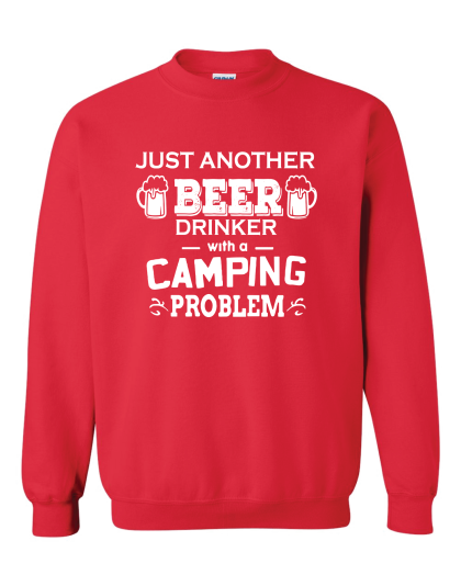 Just Another Beer Drinker- Crewneck Sweatshirt