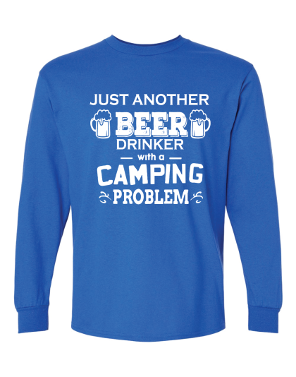 Just Another Beer Drinker - Long Sleeve Tee