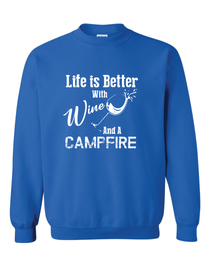 Life is Better with Wine- Crewneck Sweatshirt