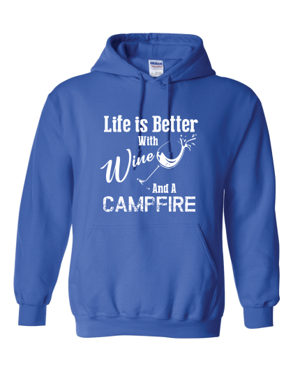 Life is Better with Wine- Hoodie