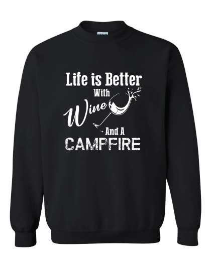 Life is Better with Wine- Crewneck Sweatshirt