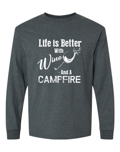 Life is Better with Wine - Long Sleeve Tee