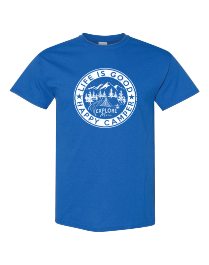 Life is Good- T-Shirt