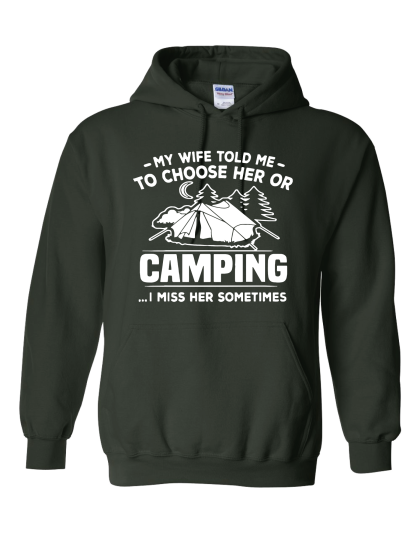 My Wife Told Me to Choose- Hoodie