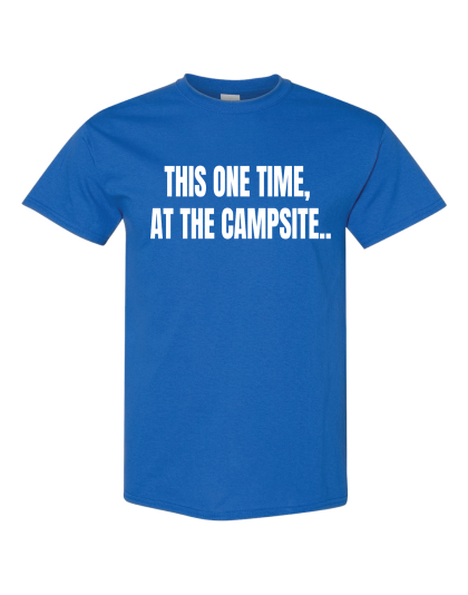 This One Time - T-Shirt