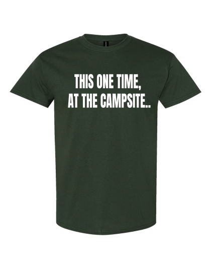 This One Time - T-Shirt