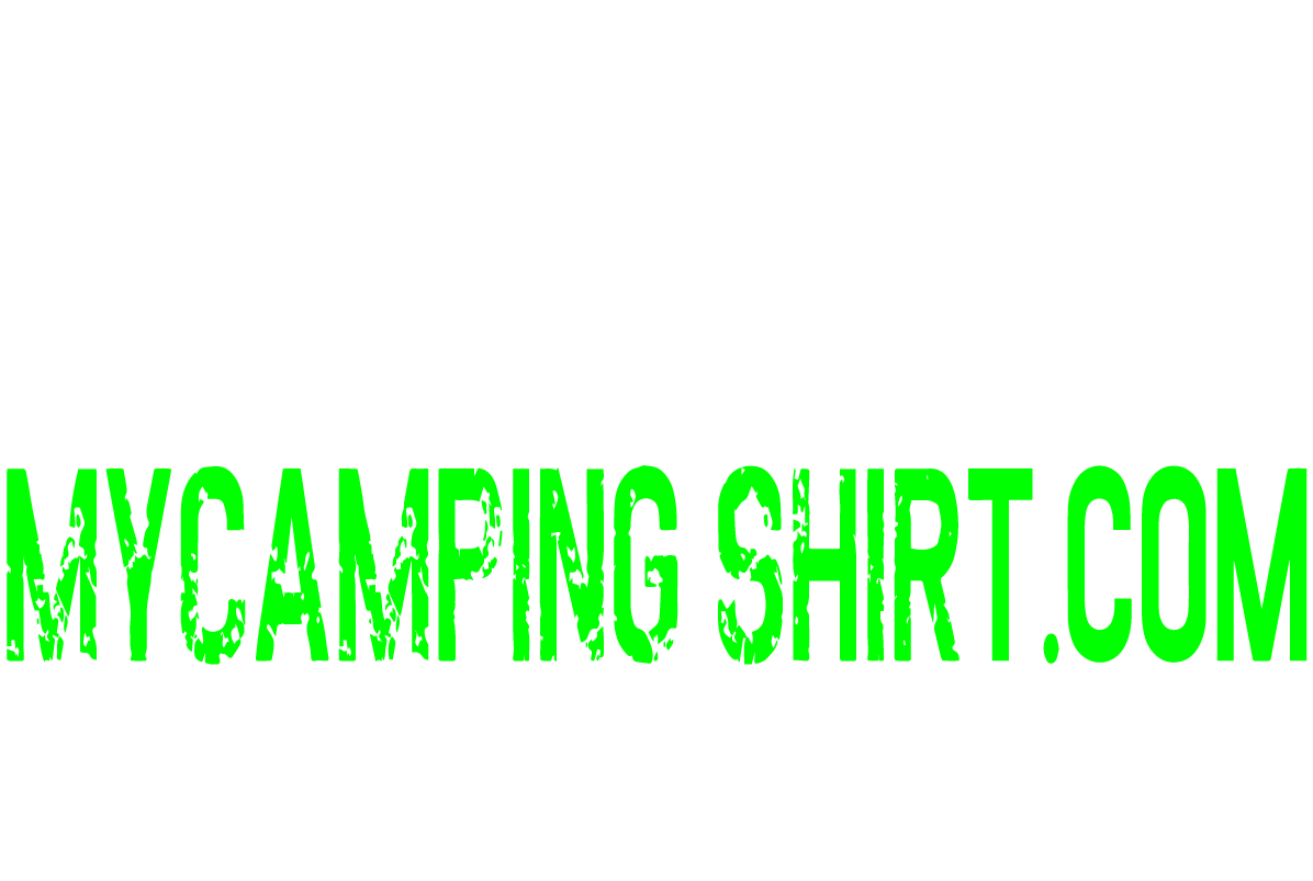 My Camping Shirt